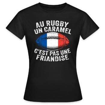 Au Rugby Un Caramel Pas Une Friandise Joueur - T-shirt Femme - noir - Devant - AI Model Female 172 dark (172cm)