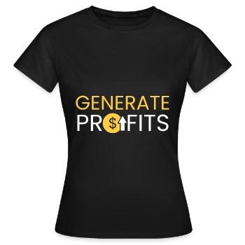Générer des profits - T-shirt Femme - noir - Devant - AI Model Female 172 dark (172cm)