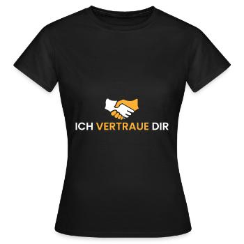 Ich vertraue dir - Frauen T-Shirt - Schwarz - Vorne - AI Model Female 172 dark (172cm)