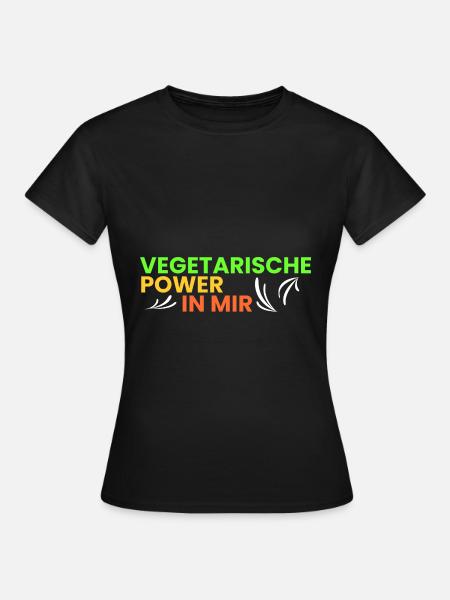 vegetarische Power in mir - Frauen T-Shirt - Schwarz