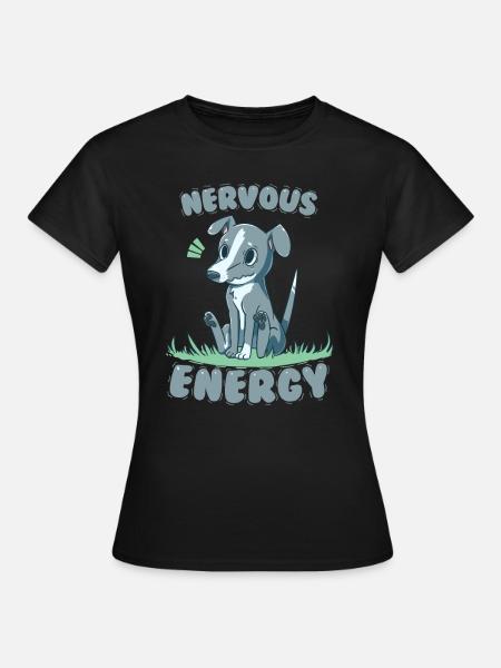 Nervöse Energie Windhund - Frauen T-Shirt - Schwarz