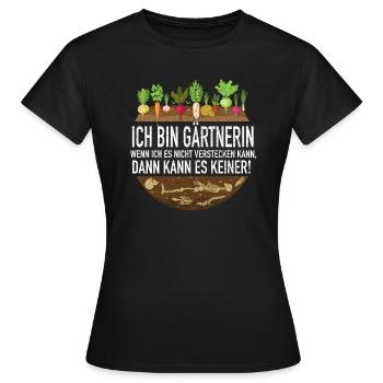 Ich bin Gärtnerin. verstecken kann Garten Skelett - Frauen T-Shirt - Schwarz - Vorne - AI Model Female 172 dark (172cm)