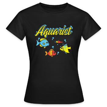 Aquarist Fish Tank Aquarist Fish Keeper - T-shirt Femme - noir - Devant - AI Model Female 172 dark (172cm)