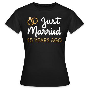 Gerade vor 15 Jahren geheiratet IV - Frauen T-Shirt - Schwarz - Vorne - AI Model Female 172 dark (172cm)