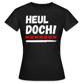 mi mi mi Heul Doch - Frauen T-Shirt - Schwarz - Vorne - AI Model Female 172 dark (172cm)