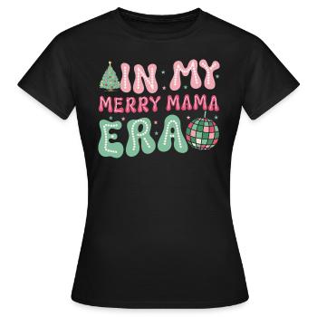 Dans ma joyeuse époque maman Noël Mères Parents - T-shirt Femme - noir - Devant - AI Model Female 172 dark (172cm)
