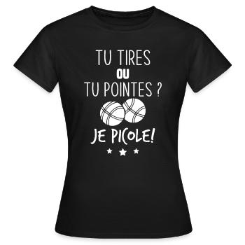 Tu tires ou tu pointes je picole - T-shirt Femme - noir - Devant - AI Model Female 172 dark (172cm)