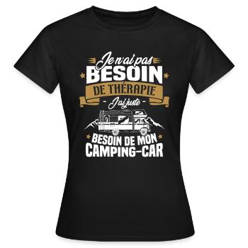 Pas besoin de thérapie, besoin de mon camping-car - T-shirt Femme - noir - Devant - AI Model Female 172 dark (172cm)