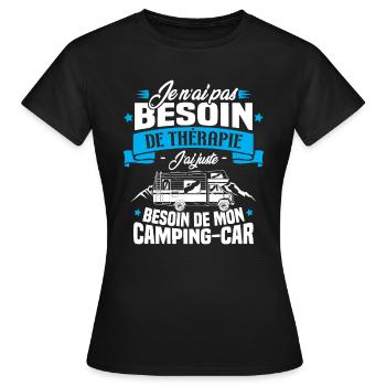 Pas besoin de thérapie, besoin de mon camping-car - T-shirt Femme - noir - Devant - AI Model Female 172 dark (172cm)