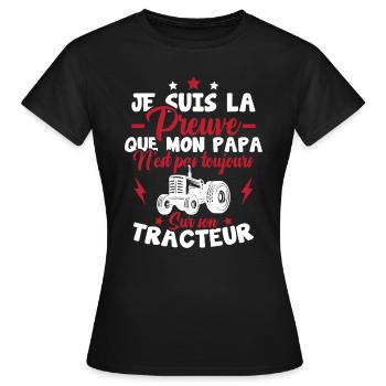 Preuve que mon papa tracteur, Papa agriculteur - T-shirt Femme - noir - Devant - AI Model Female 172 dark (172cm)