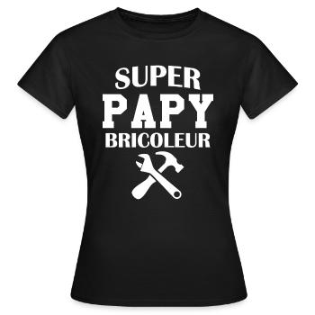 Super papy bricoleur Humour Cadeau - T-shirt Femme - noir - Devant - AI Model Female 172 dark (172cm)