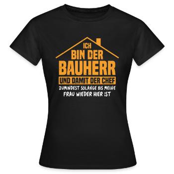 Je suis le bâtisseur et donc le patron - T-shirt Femme - noir - Devant - AI Model Female 172 dark (172cm)