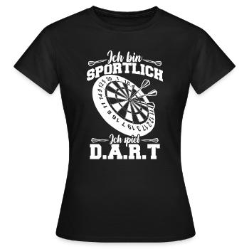 Ich bin sportlich Ich Spiel Darts - Frauen T-Shirt - Schwarz - Vorne - AI Model Female 172 dark (172cm)