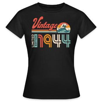 1944 Geburtstagsgeschenk Jahrgang 1944 - Frauen T-Shirt - Schwarz - Vorne - AI Model Female 172 dark (172cm)