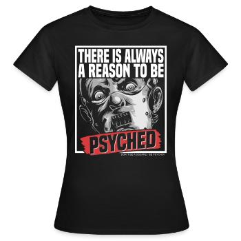 Be Psycho - Women's T-Shirt - black - Front - AI Model Female 172 dark (172cm)