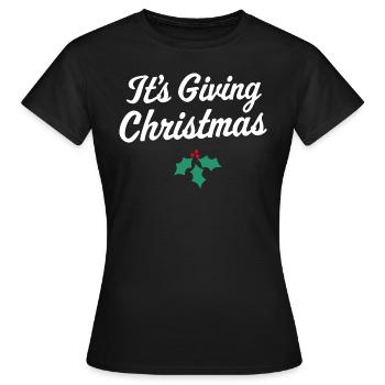 Es ist das Schenken von Weihnachten - Frauen T-Shirt - Schwarz - Vorne - AI Model Female 172 dark (172cm)