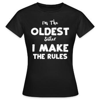 Je suis la sœur aînée que je fais le... - T-shirt Femme - noir - Devant - AI Model Female 172 dark (172cm)