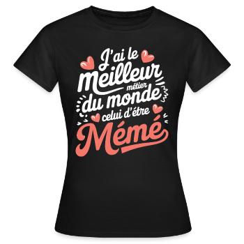 mémé humour mamie - T-shirt Femme - noir - Devant - AI Model Female 172 dark (172cm)