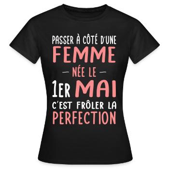 Anniversaire - Née le 1er Mai Frôler perfection - T-shirt Femme - noir - Devant - AI Model Female 172 dark (172cm)