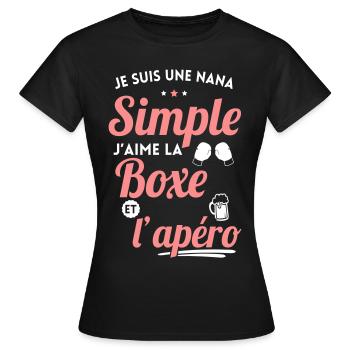 Je suis une nana simple j'aime la boxe et l'apéro - T-shirt Femme - noir - Devant - AI Model Female 172 dark (172cm)