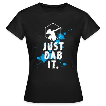 dab spritzer dabbing touchdown just dab it fun coo - Frauen T-Shirt - Schwarz - Vorne - AI Model Female 172 dark (172cm)