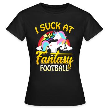 I Suck At Fantasy Football Einhorn Fussball Strafe - Frauen T-Shirt - Schwarz - Vorne - AI Model Female 172 dark (172cm)