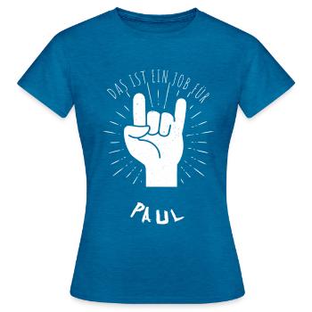 Job für Paul - Frauen T-Shirt - Antikblaues Saphir meliert - Vorne - AI Model Female 172 dark (172cm)