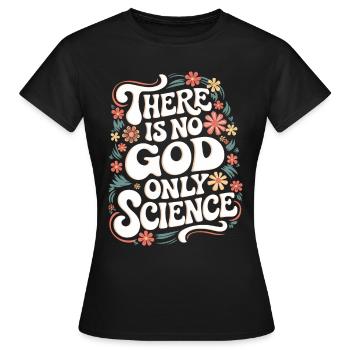 Athéisme, athée, anti-religion, agnostique - T-shirt Femme - noir - Devant - AI Model Female 172 dark (172cm)