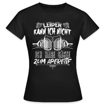Leider kann ich nicht ich habe gäste zum aperetif - Frauen T-Shirt - Schwarz - Vorne - AI Model Female 172 dark (172cm)
