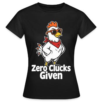 Aucun caquètement donné – Funny Chicken - T-shirt Femme - noir - Devant - AI Model Female 172 dark (172cm)
