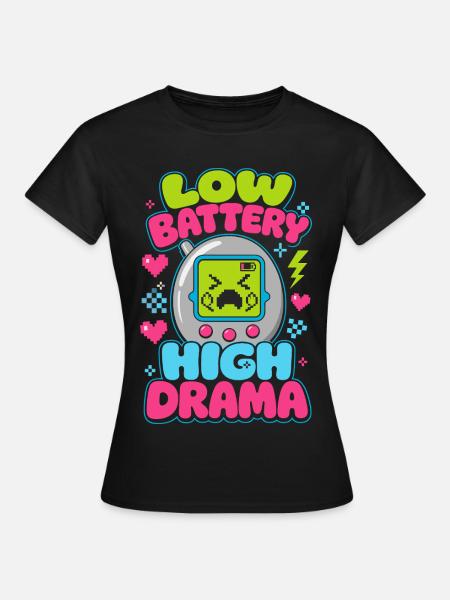 Low Battery High Drama Retro - Frauen T-Shirt - Schwarz