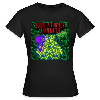BLOOD IS THICKER THAN WATER - Image - 2023 - Women's T-Shirt - black - Front - AI Model Female 172 dark (172cm)
