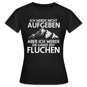 Wandern lustiger Spruch Fluchen Berge Geschenk - Frauen T-Shirt - Schwarz - Vorne - AI Model Female 172 dark (172cm)