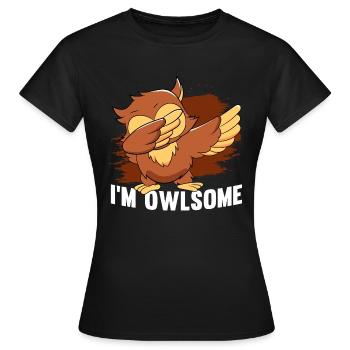 Je suis Owlsome Ornithologue Oiseaux nocturnes Cool Dabb - T-shirt Femme - noir - Devant - AI Model Female 172 dark (172cm)