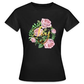 Be filled with joy - Frauen T-Shirt - Schwarz - Vorne - AI Model Female 172 dark (172cm)