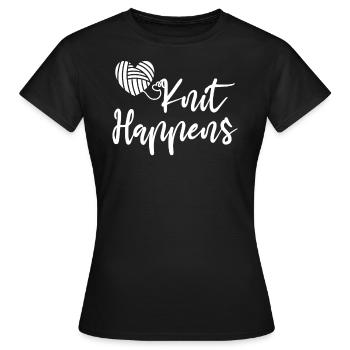 Knitting Wool Sewing Embroidery Knit Happens - Women's T-Shirt - black - Front - AI Model Female 172 dark (172cm)