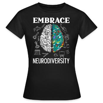 Umarmung Neurodiversität ADHD Awareness Hyperfocus - Frauen T-Shirt - Schwarz - Vorne - AI Model Female 172 dark (172cm)
