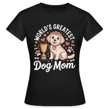 worlds greatest dog mom - Women's T-Shirt - black - Front - AI Model Female 172 dark (172cm)