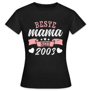Beste Mama seit 2003 | Muttertag Geschenkidee - Frauen T-Shirt - Schwarz - Vorne - AI Model Female 172 dark (172cm)