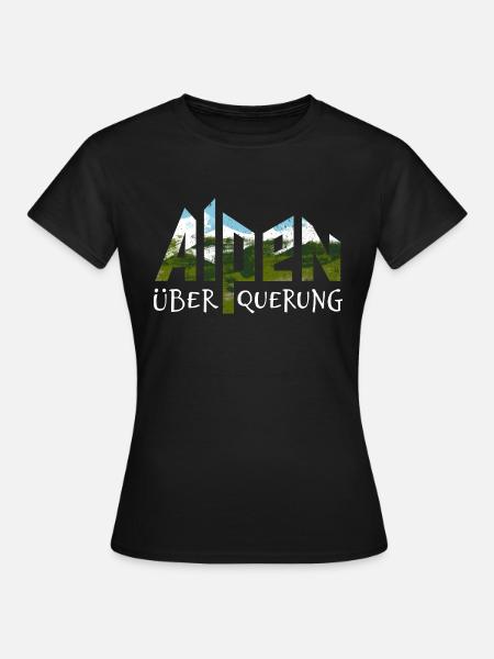 Alpenüberquerung Alpen Überquerung Wandern - Frauen T-Shirt - Schwarz