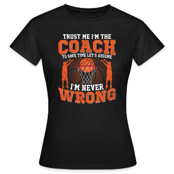 citations basket - trust me the coach - T-shirt Femme - noir - Devant - AI Model Female 172 dark (172cm)