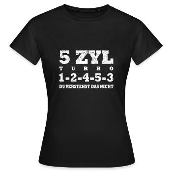 5 cylindres cinq cylindres Turbo Tunig - T-shirt Femme - noir - Devant - AI Model Female 172 dark (172cm)