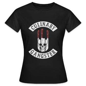 Culinary Gangster for Cooking Lovers and Chefs - Women's T-Shirt - black - Front - AI Model Female 172 dark (172cm)