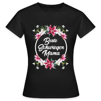 Beste Schwiegermama der Welt Schwiegermutter - Frauen T-Shirt - Schwarz - Vorne - AI Model Female 172 dark (172cm)