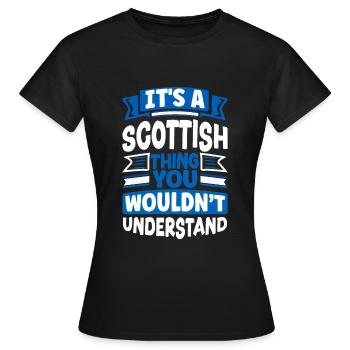 Schottisches Schottland Schottische Flagge Zitat - Frauen T-Shirt - Schwarz - Vorne - AI Model Female 172 dark (172cm)