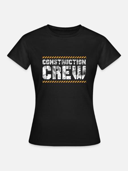 Bauarbeiter - Frauen T-Shirt - Schwarz