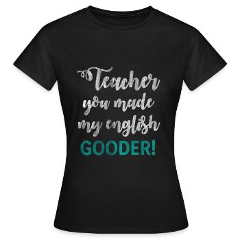 Englisch Lehrer Fremdsprache - Frauen T-Shirt - Schwarz - Vorne - AI Model Female 172 dark (172cm)