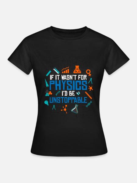 Physik - Frauen T-Shirt - Schwarz