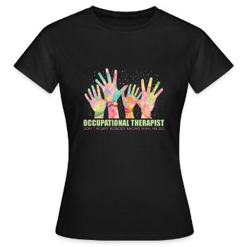 Occupational therapy work - Women's T-Shirt - black - Front - AI Model Female 172 dark (172cm)