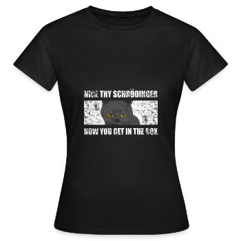Physique Chat de Schrödinger - T-shirt Femme - noir - Devant - AI Model Female 172 dark (172cm)